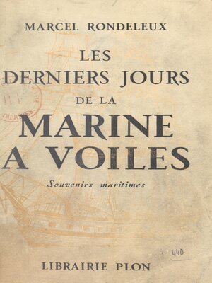 cover image of Les derniers jours de la marine à voiles